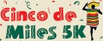 Get more info about Cinco de Miles